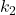  k_2 