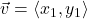 \vec{v}=\langle x_1, y_1 \rangle