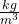  \frac{kg}{m^3}
