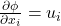 \frac{\partial \phi }{\partial x_i}=u_i