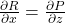 \frac{\partial R}{\partial x}=\frac{\partial P}{\partial z}