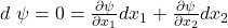 d\ \psi =0=\frac{\partial \psi }{\partial x_1}dx_1+\frac{\partial \psi }{\partial x_2}dx_2