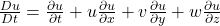 \frac{Du}{Dt}=\frac{\partial u}{\partial t}+u\frac{\partial u}{\partial x}+v\frac{\partial u}{\partial y}+w\frac{\partial u}{\partial z}\tag{6.1.3}