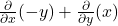 \frac{\partial}{\partial x}(-y) + \frac{\partial}{\partial y}(x)