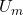 U_m