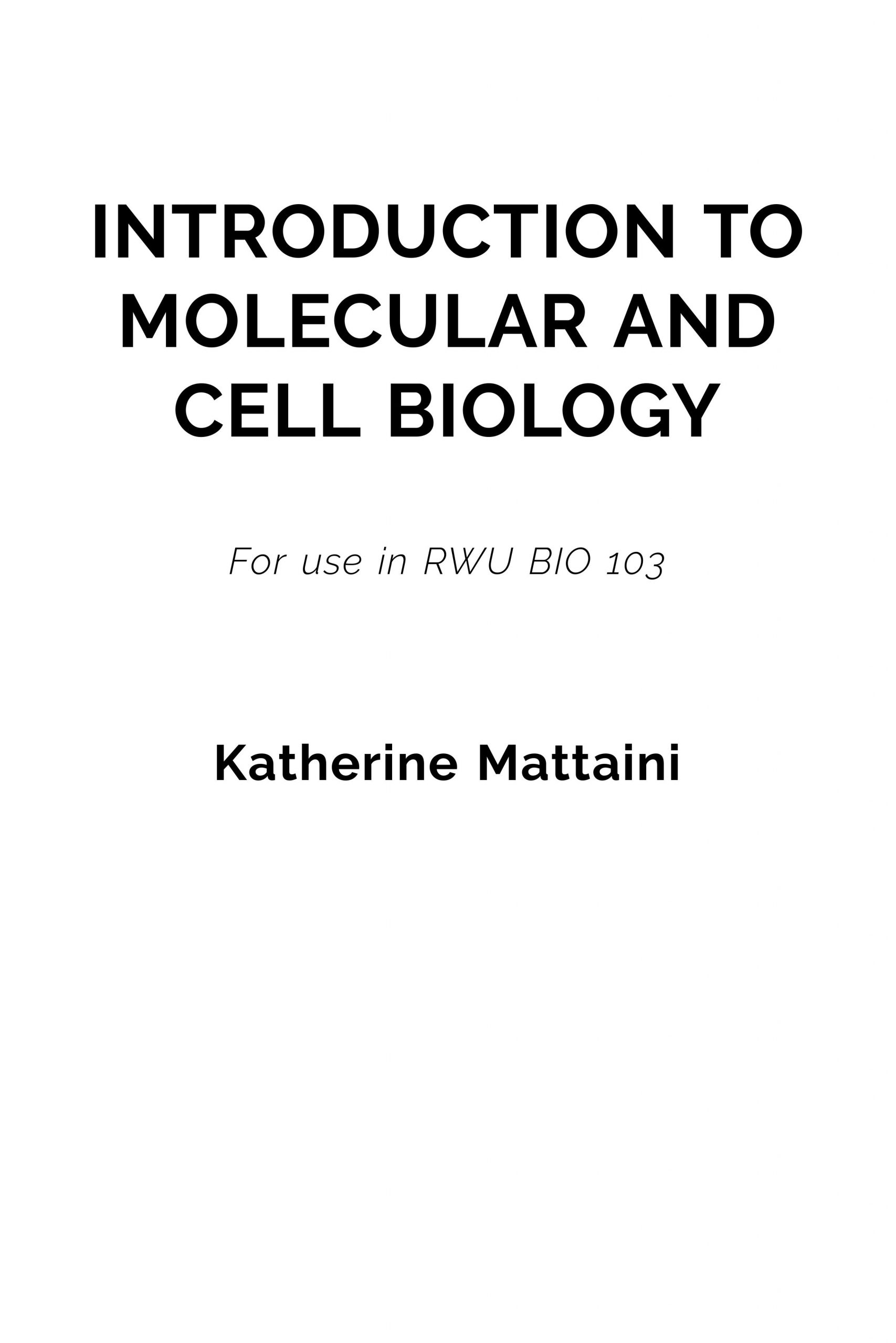 Introduction to Molecular and Cell Biology – Simple Book Publishing