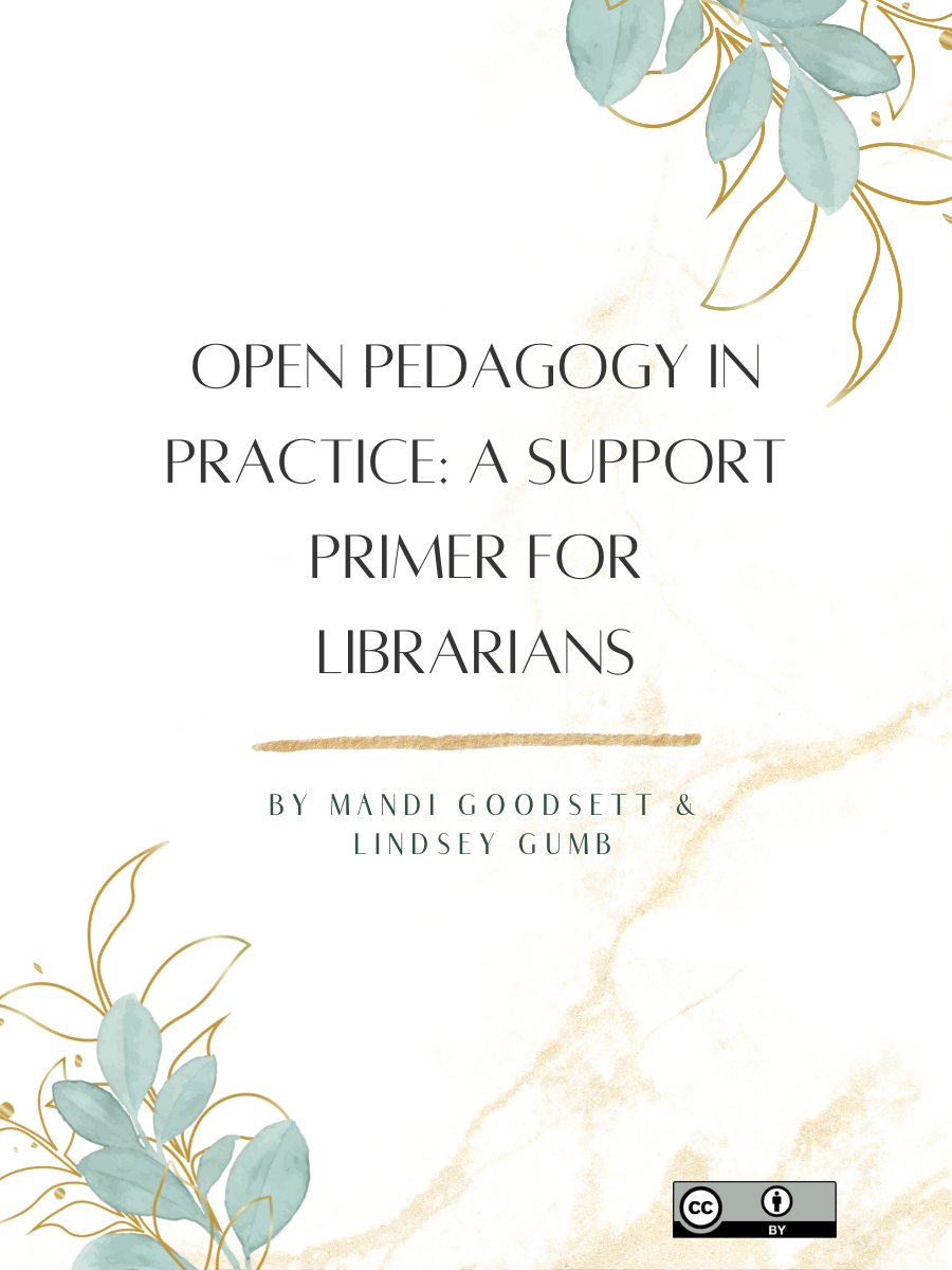 Cover image for Open Pedagogy in Practice: A Support Primer for Librarians
