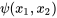 \psi (x_1,x_2)