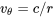 v_{\theta }=c/r