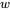 {w}