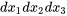 {dx{}_{1}dx{}_{2}dx{}_{3}}