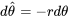 d\hat{\theta}=-rd\theta